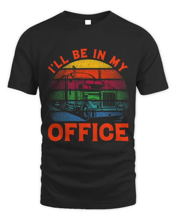 Ill be in my Office