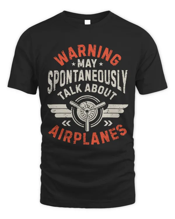 Warning May Spontaneously Talk About Airplanes Funny Pilot