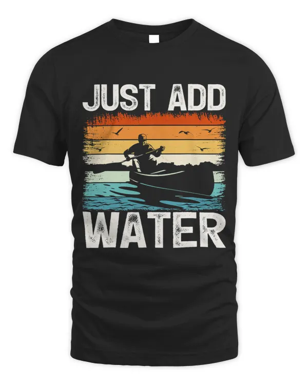 Vintage Retro Just Add Water Kayak Kayaking