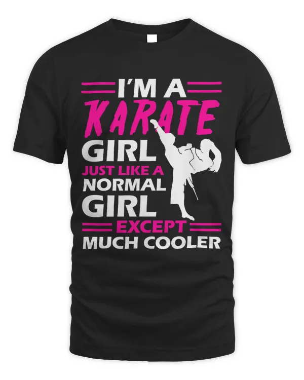 Im a Karate Girl Like A Girl But Cooler Black Belt Birthday