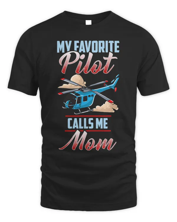 Helicopter Pilot Mom Proud Pilot Mothers Day