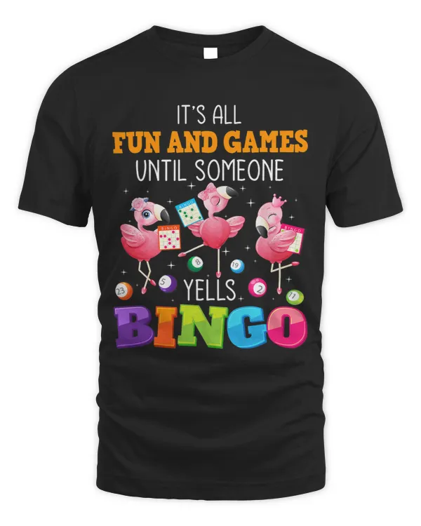 Its All Fun And Games Until Someone Yells Bingo Lover Funny