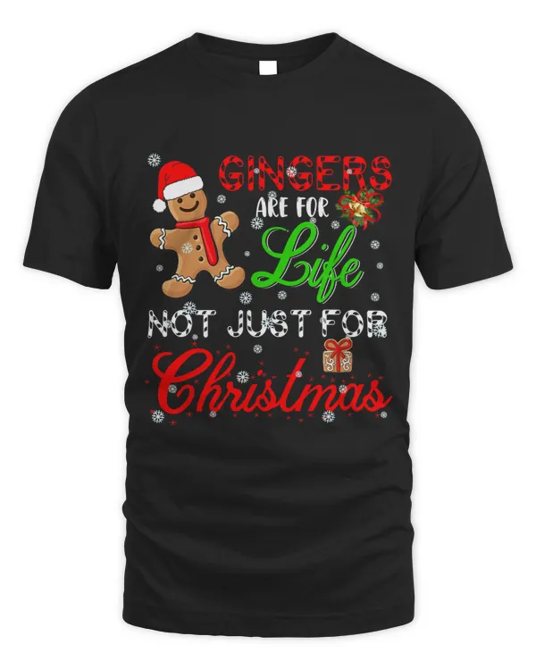 Gingers Are For Life Not Just Funny For Xmas Gingerbread 89