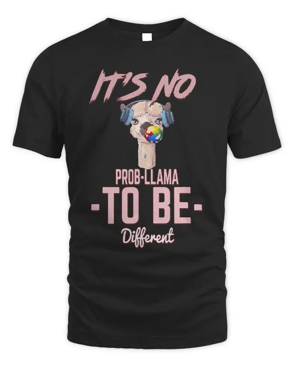 Its No Probllama To Be Different Funny Humor Fun