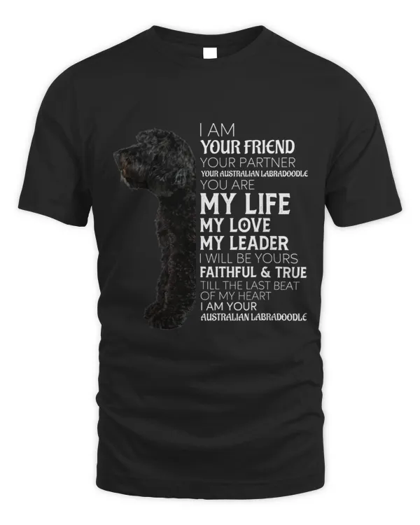 I Am Your Friend Your Partner Your Australian Labradoodle