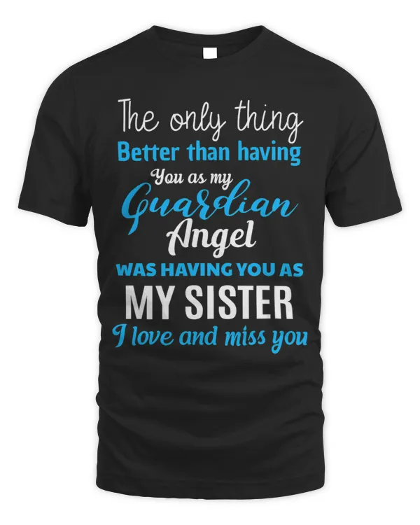 My Guardian Angel Was Having You As My Sister Memorial
