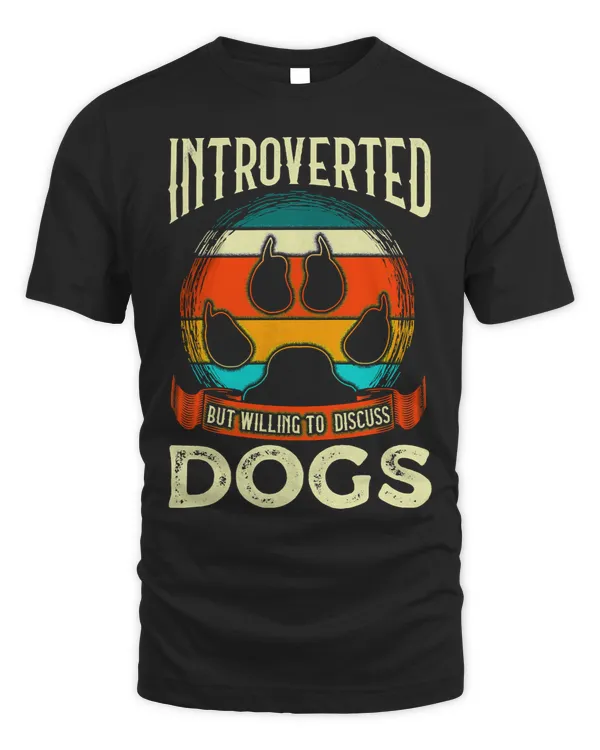 Dog Funny Introverted But Willing To Discuss Dogs paw
