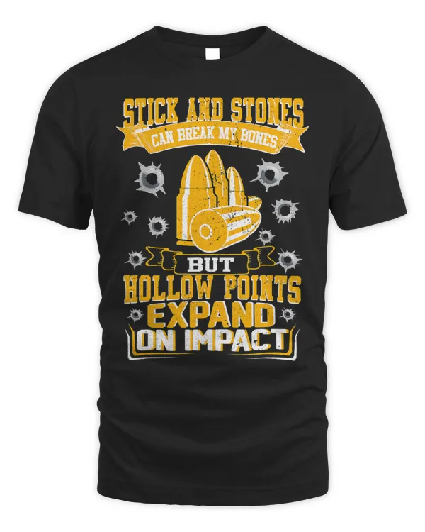 HOLLOW POINTS EXPAND ON IMPACT NOVELTY GUN T SHIRT