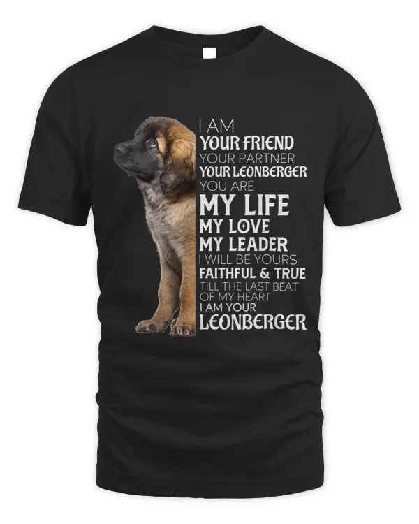 I Am Your Friend Your Partner Your Leonberger Dog Mom Dad