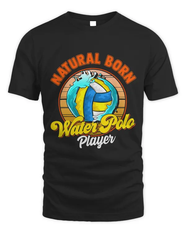 Natural Born Water Polo Player Cool Waterpolo Athlete1