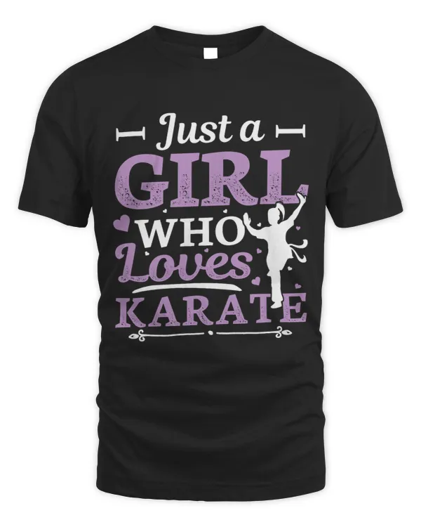 Karate Girl Just A Girl Who Loves Karate 1