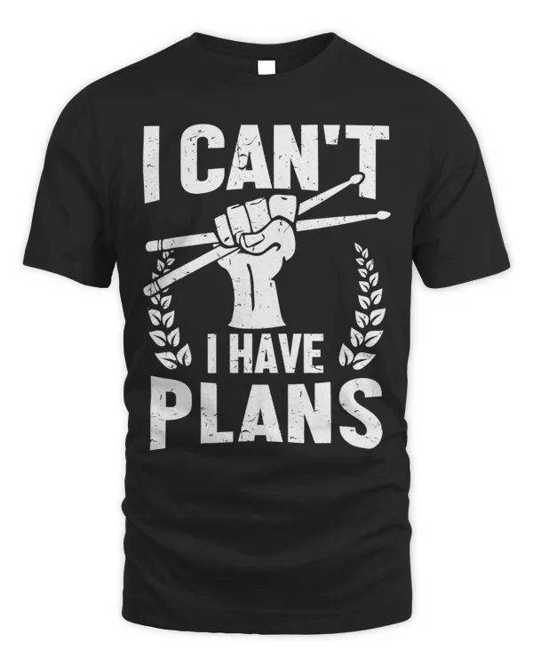 I Have Plans Playing Drums
