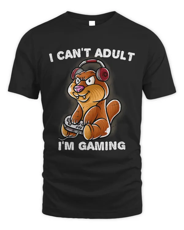 I Can t Adult I m Gaming Introvert Gamer Nerd Otter Geek