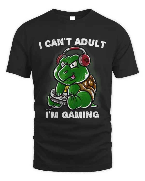 I Cant Adult Im Gaming Introvert Gamer Nerd Turtle Geek