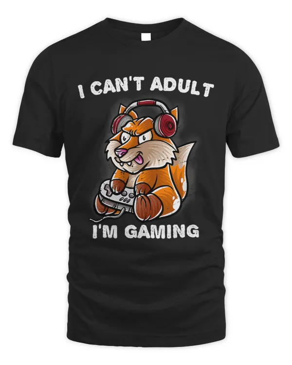 I Cant Adult Im Gaming Nerd Gamer Nerd Fox Geek