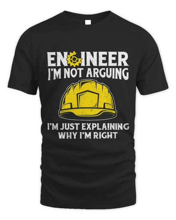 Mens Funny Engineering Engineer Im Not Arguing Techie Day