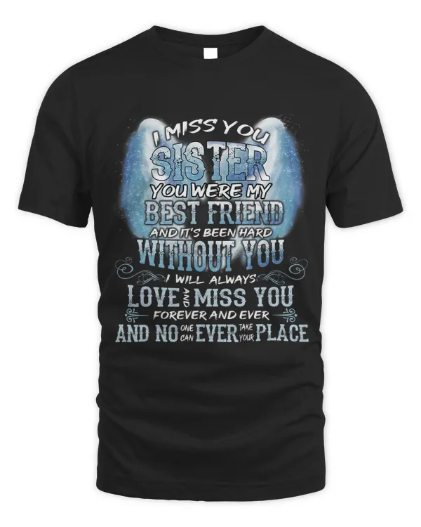 Missing My Sister Lives In Heaven For Men Women Lost Sister