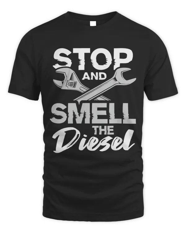 Mens Stop And Smell The Diesel