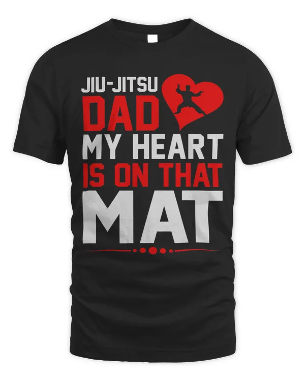 Mens Funny Jiu Jitsu Dad My Heart Is On The Mat Brazilian Throw