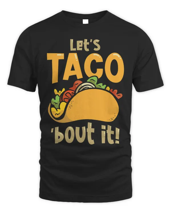 Taco Fast Food Taco Cheesy Humorous Pun Mexican Food