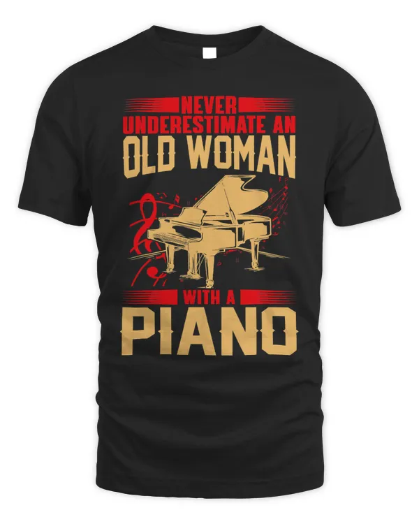 Never Underestimate An Old WOman With A Piano Piano