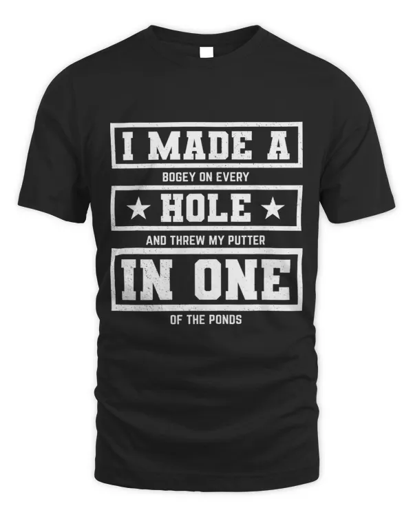 I Made A Bogey On Every Hole And Threw My Putter IN One