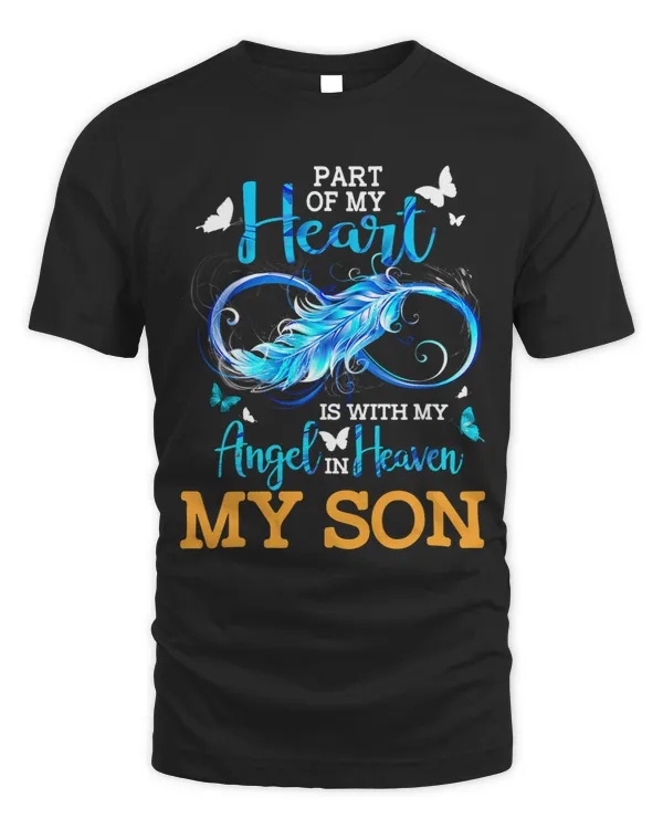 My Son Is My Guardian Angel In Heaven Memories Of My Son