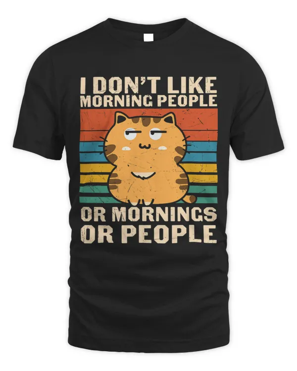 I Don t Like Morning People or Mornings or People Funny 2