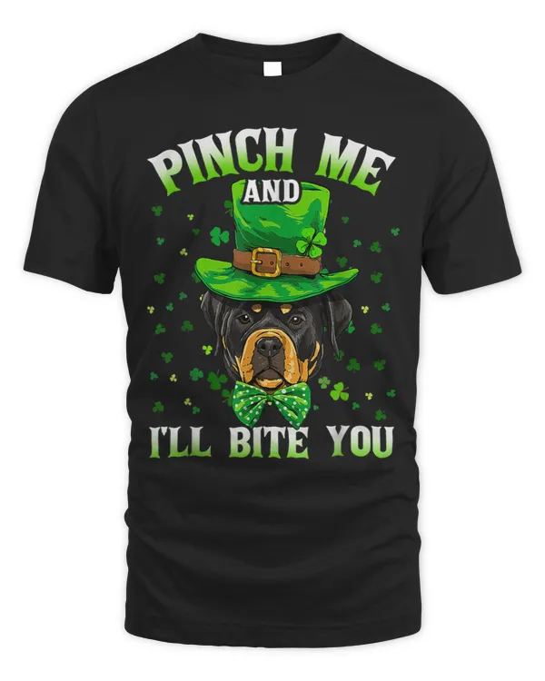 Pinch My Dog Will Bite Rottweiler St Patricks Day