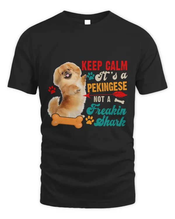 Keep Calm Pekingese Not A Funny Shark Matching Dog Lover
