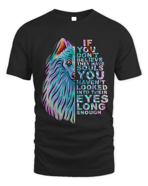 If You Dont Believe They Have Souls Japanese Spitz Dog Art 1