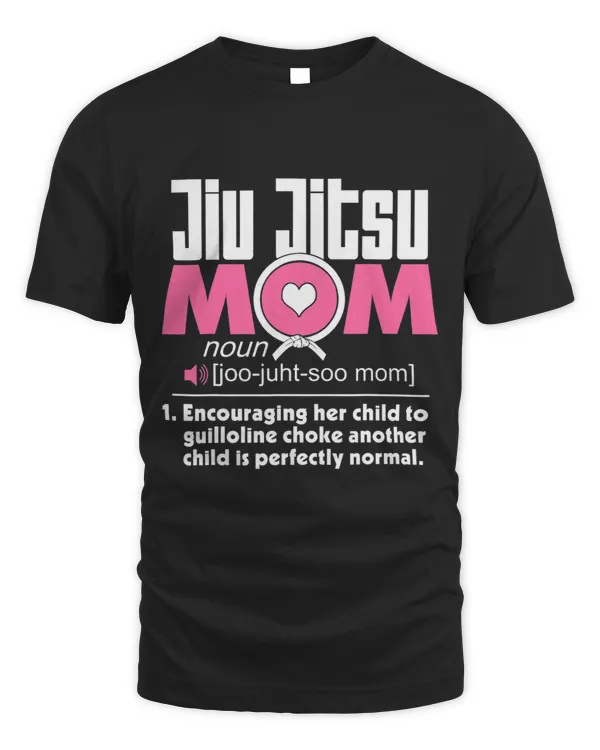 Jiu Jitsu Mom Shirt Definition BJJ MMA Jujitsu Martial Arts