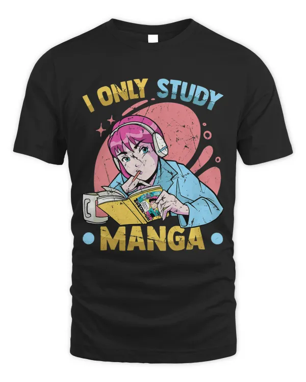 I Only Study Manga Kawaii Anime Otaku Cute Weeb Girl