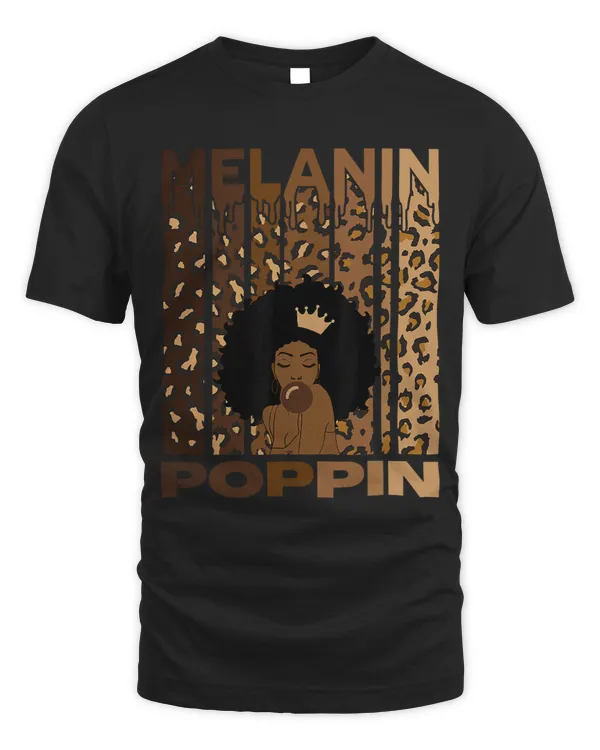 Leopard Melanin Poppin For Women Strong Black History Month