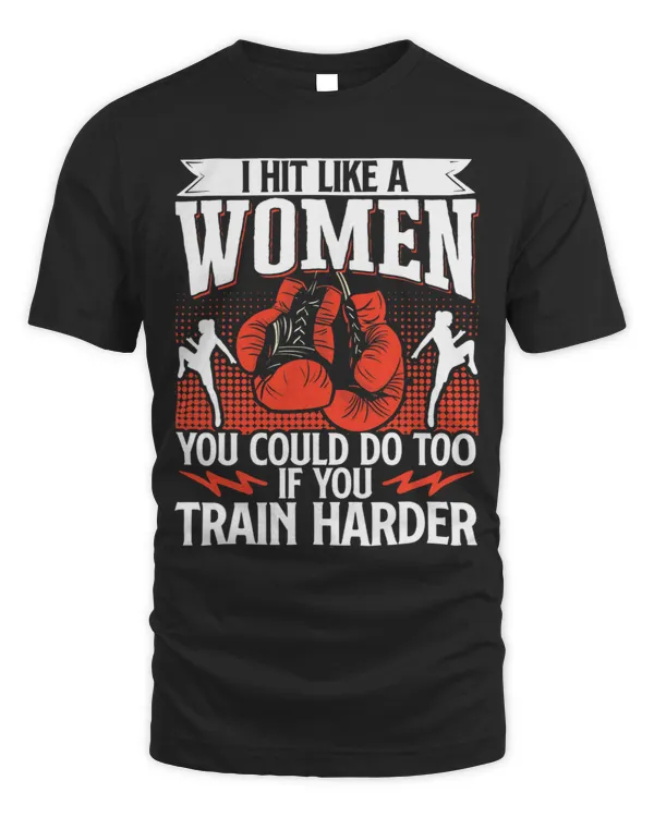 Kickboxing Vintage I Hit Like A WomenYou Could Do Too If 1