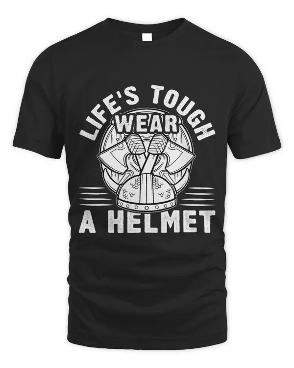 Norse Mythology Lifes Tough Wear A Helmet