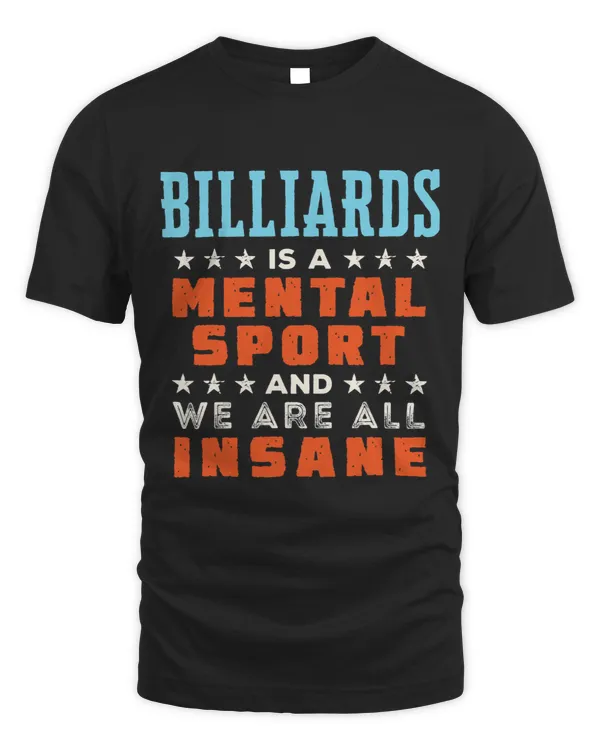 Billiards Is a Mental Sport Funny Pool Player
