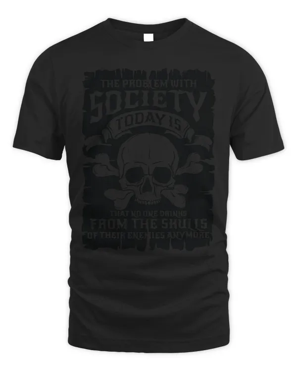 Mens No One Drinks from the Skulls of their Enemies gift