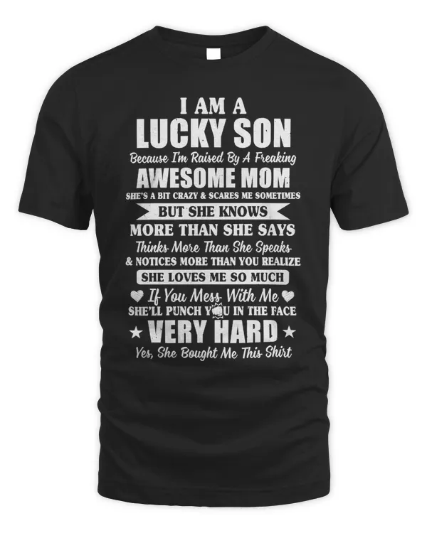 Mother Grandma I Am A Lucky Son Im Raised By A Freaking Awesome Mom19 Mom Grandmother