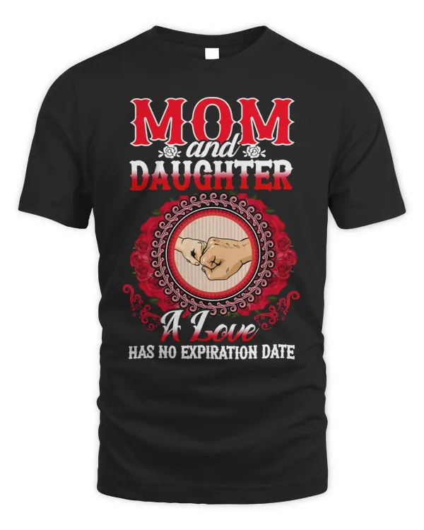 Mother Grandma Mom and Daughter Love Has No Expiration Date 121 Mom Grandmother