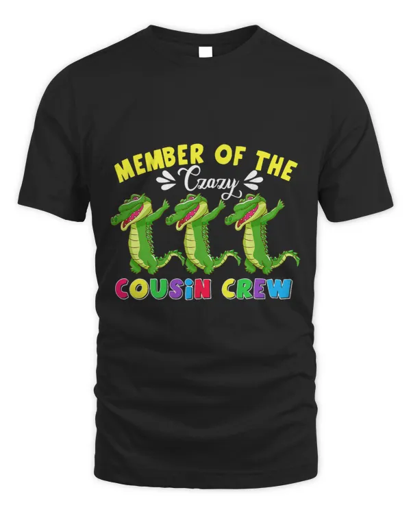 Member Of The Crazy Cousin Crew Funny Dabbing Crocodiles