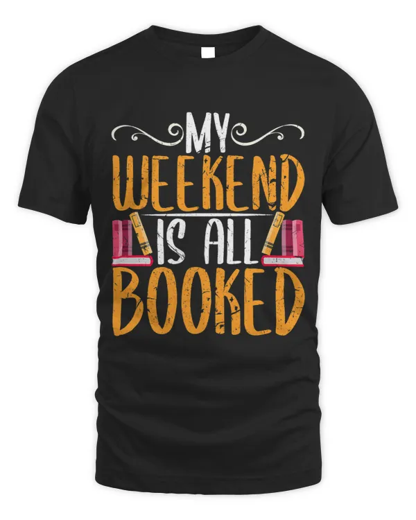 My Weekend is All Booked Birthday Christmas Gifts Readers