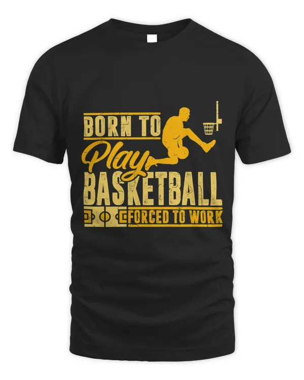 Born to Play Basketball. Forced to Work. Basketball