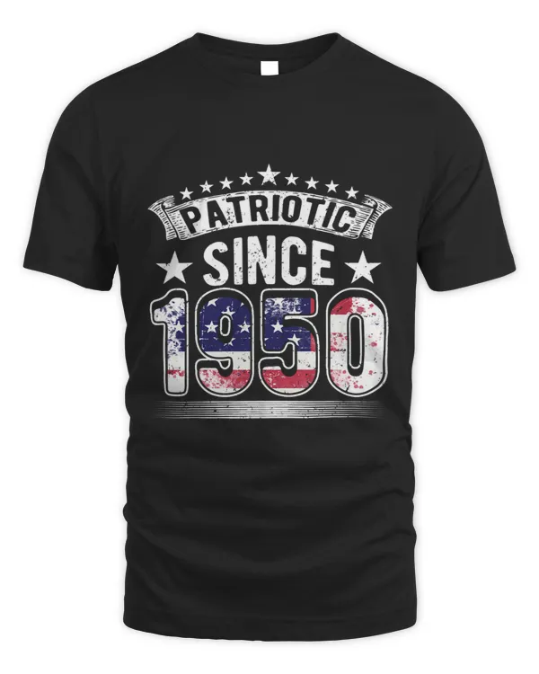 Patriotic Since 1950 Born In 1950 US Flag USA Birthday