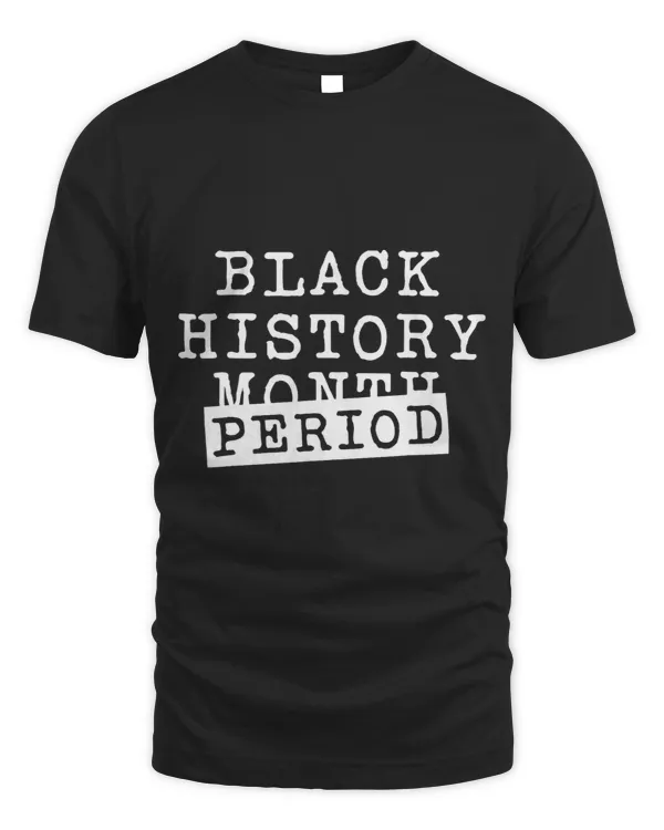 Black History Month Period African Pride Women Men Kids