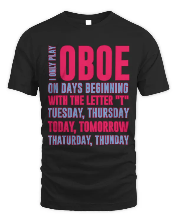 Funny Oboist Graphic Oboe Woodwind Instrument Gift