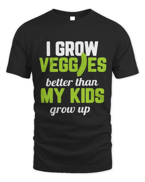 Gardening Dad Gardener I Grow Veggies