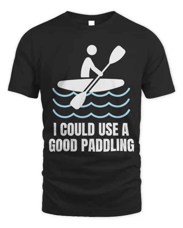 Canoeing Kayak Lover Camping Canoe Funny Paddling
