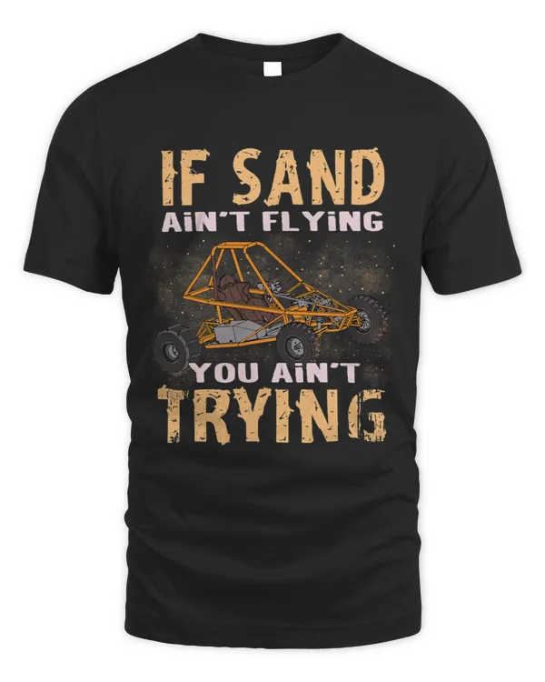 Funny Dune Buggy Beach Driver Quote Gift
