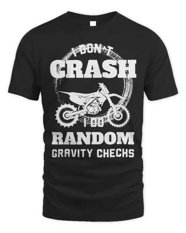 I Dont Crash I Do Random Gravity Checks Dirt Bike 23